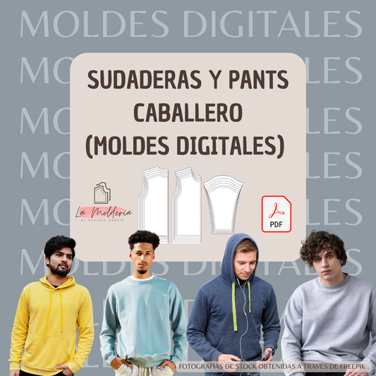 SUDADERAS Y PANTS CABALLERO (MOLDES DIGITALES)